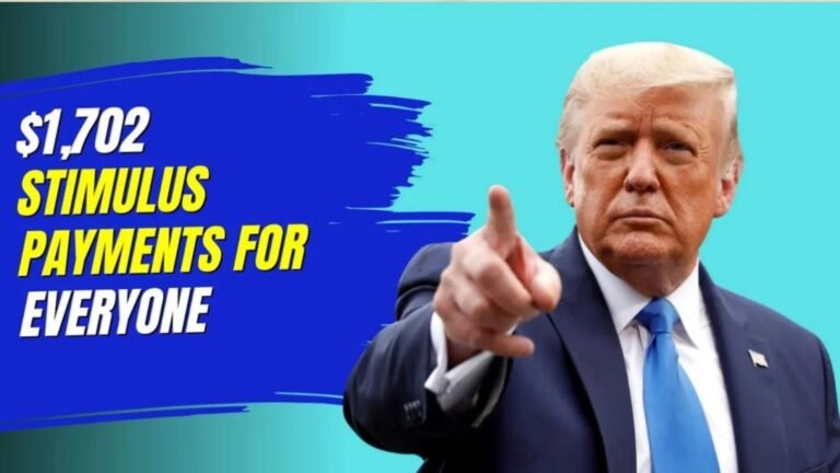 $1,702 Stimulus Payment August 2025 for Everyone – Full Payment Schedule & Claim Process