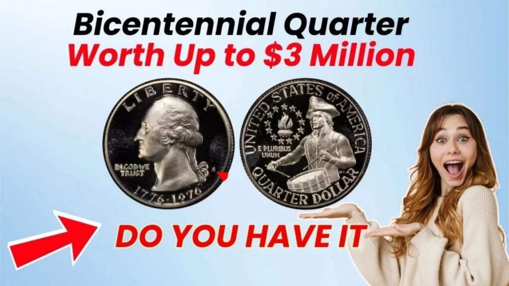 Rare 1976 Bicentennial Quarter Worth Up to $3 Million — Could You Have One?